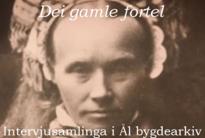 Dei gamle fortel – Høyr oldefar&nbsp;fortelje